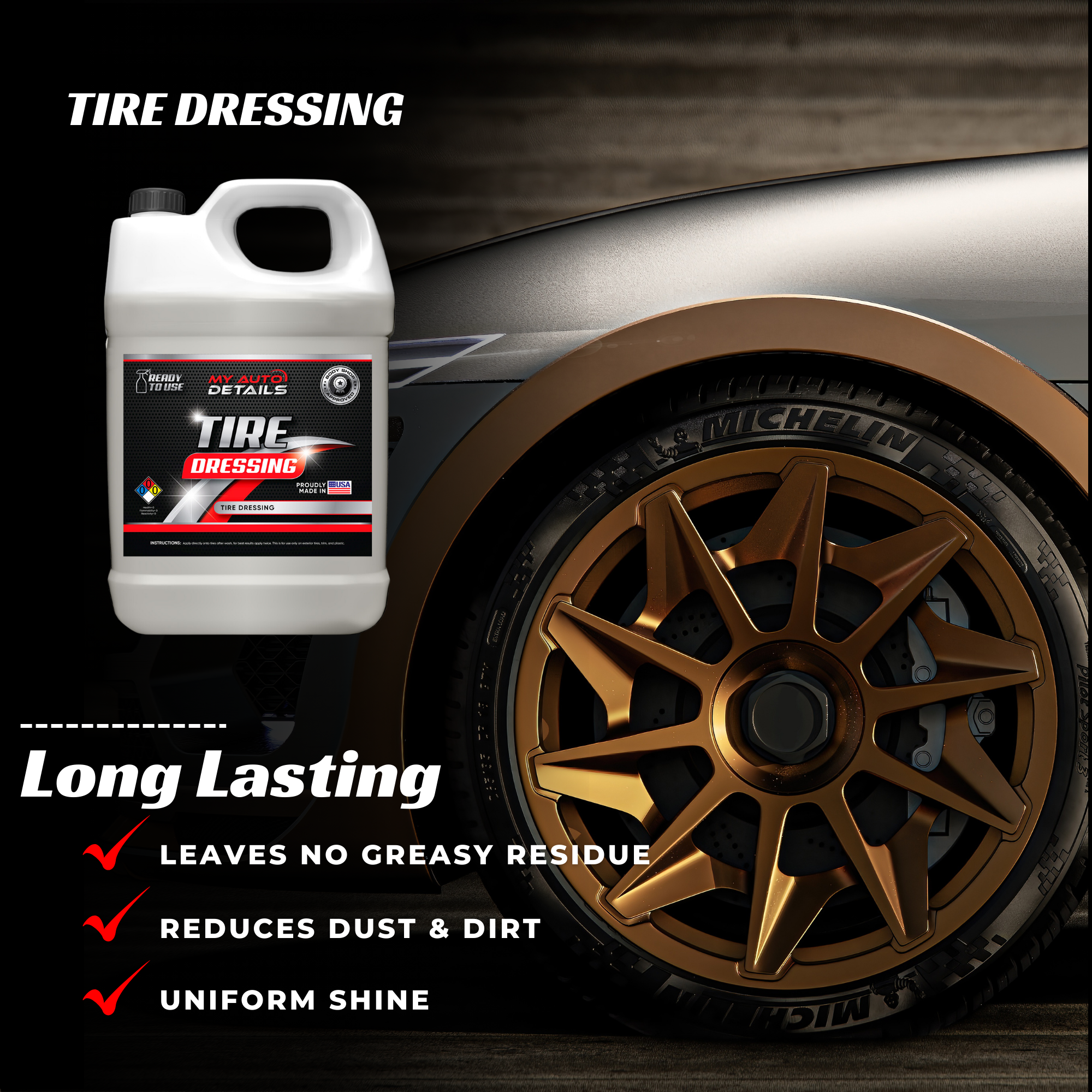 Professional Tire Dressing | California | My Auto Details